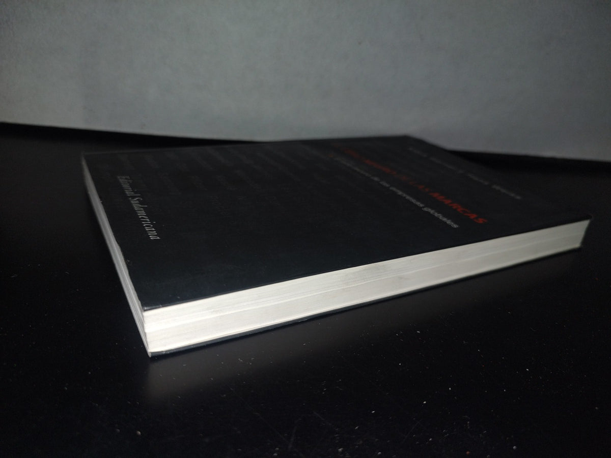 98- El Libro Negro De Las Marcas. El Lado Oscuro De Las Empresas Globales. Klaus Werner Y Hans Weiss - Editorial Sudamericana 2003
