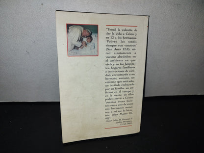 83- ¿Quién Es Mi Prójimo? La Caridad - Julio Baduí Dergal - Primera Edición 2004