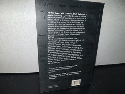 98- El Libro Negro De Las Marcas. El Lado Oscuro De Las Empresas Globales. Klaus Werner Y Hans Weiss - Editorial Sudamericana 2003