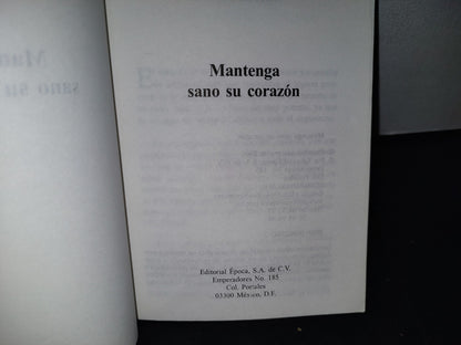 188- Mantenga Sano Su Corazón - Editorial Época 2006