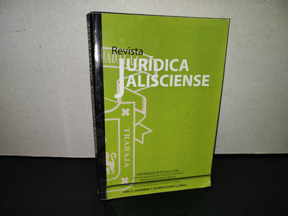 220- Revista Jurídica Jalisciense. Año 17, Número 1, Enero-Junio, Primera Edición 2007