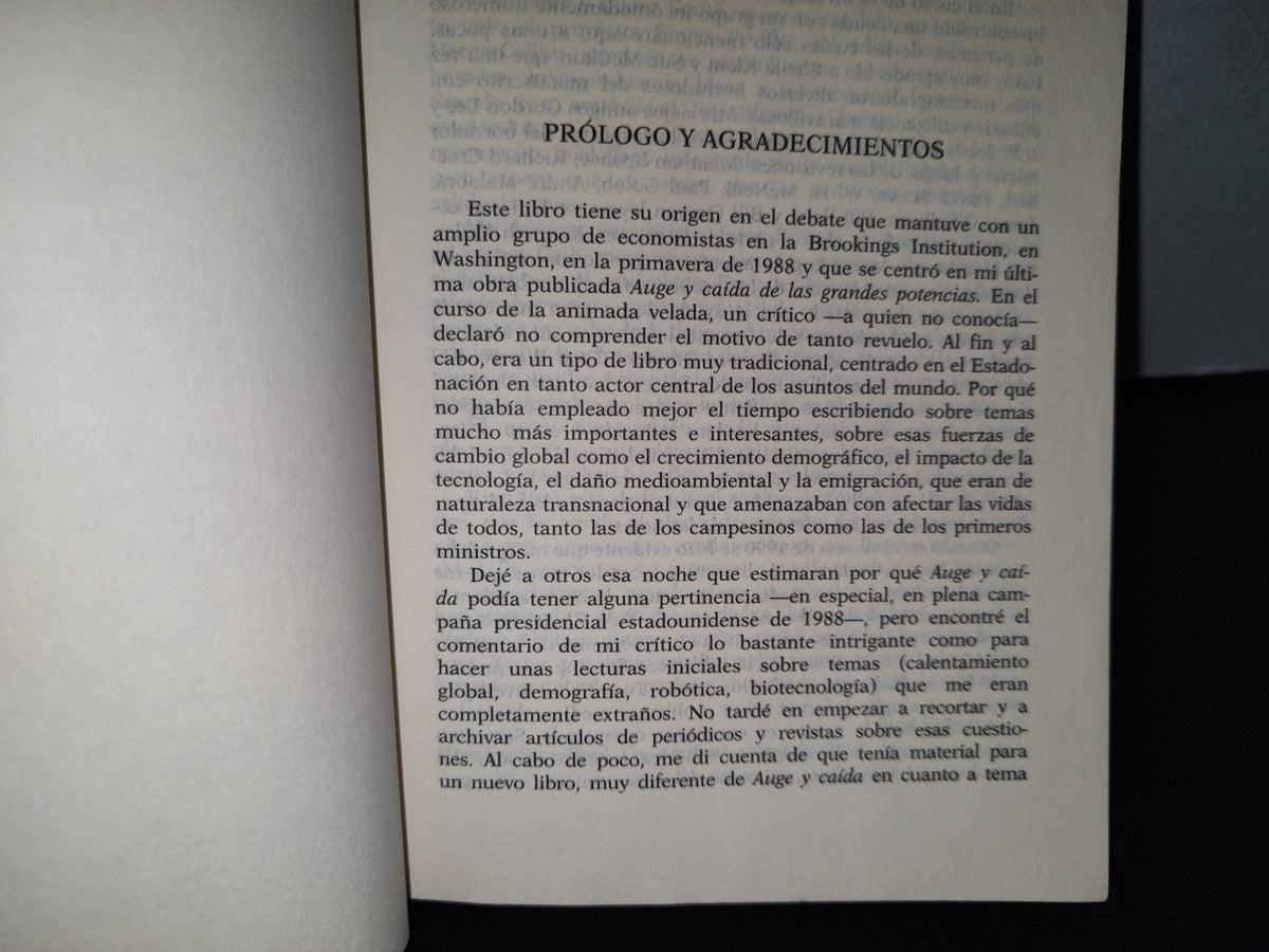 77- Hacia El Siglo Xxi. Un Extraordinario Análisis De Las Fuerzas Y Tendencias Que Perfilarán El Nuevo Siglo - Paul Kennedy - Plaza & Janés, 1993