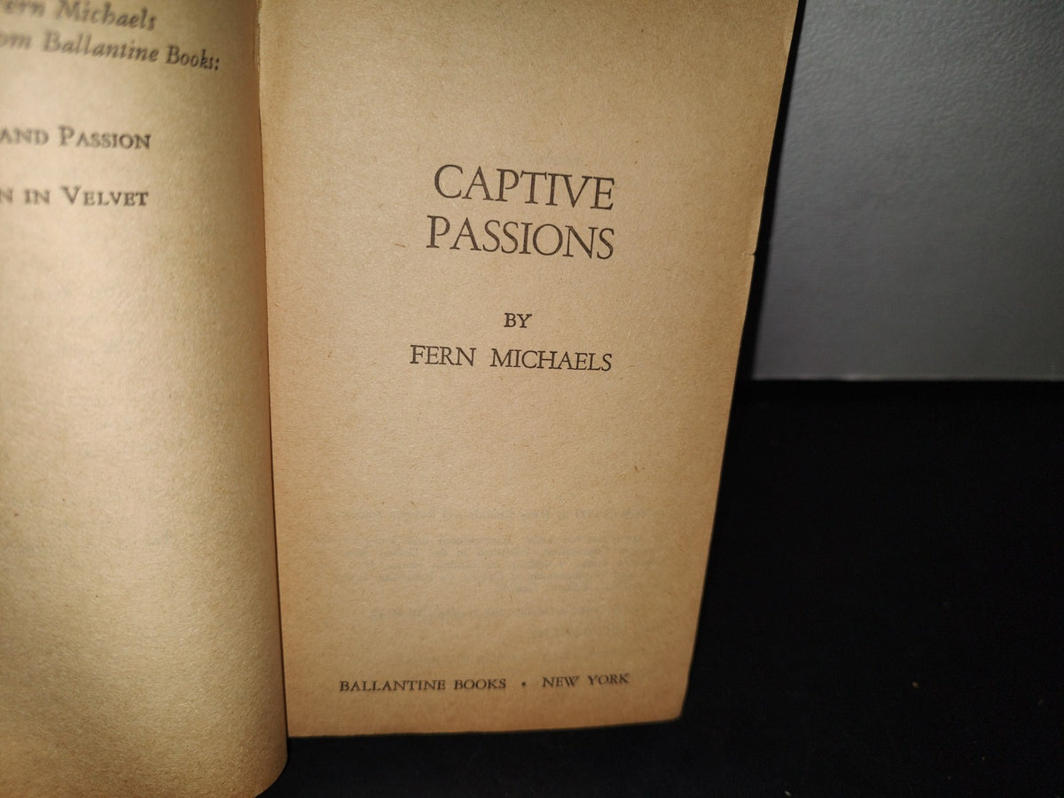75- Captive Passions - Fern Michaels - Ballantine Books, New York. First Edition 1977