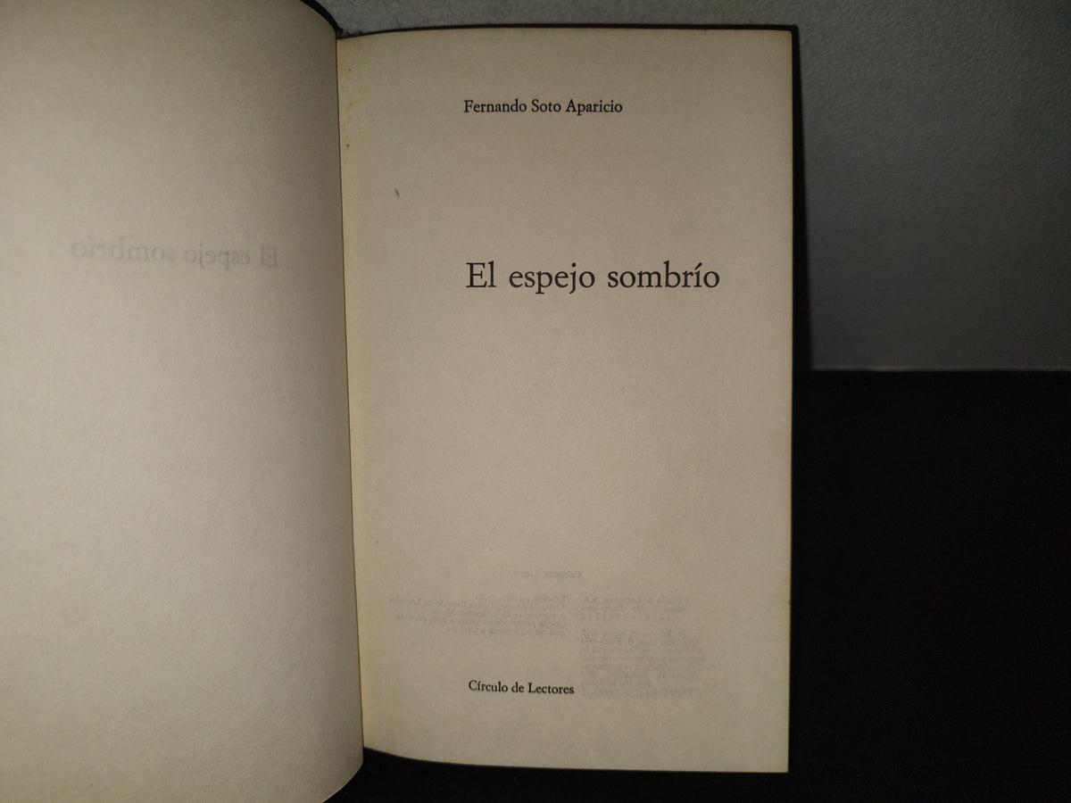 219- El Espejo Sombrío - Fernando Soto Aparicio - Círculo De Lectores - 1974