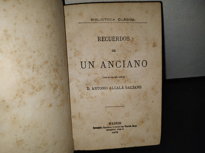 60- Recuerdos De Un Anciano - Antonio Alcalá Galiano - Primera Edición 1878