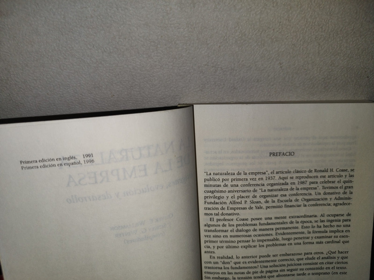 100- La Naturaleza De La Empresa. Orígenes, Evolución Y Desarrollo - Oliver E. Williamson - Fondo De Cultura Económica, Primera Edición En Español 1996