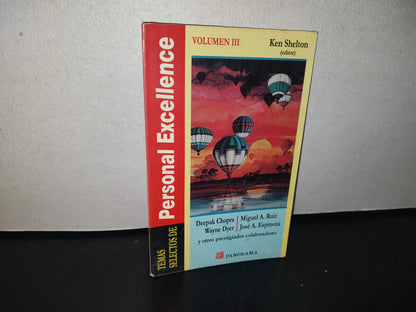 98- Temas Selectos De Personal Excellence. Volumen Iii. Ken Shelton (Editor) - Editorial Panorama