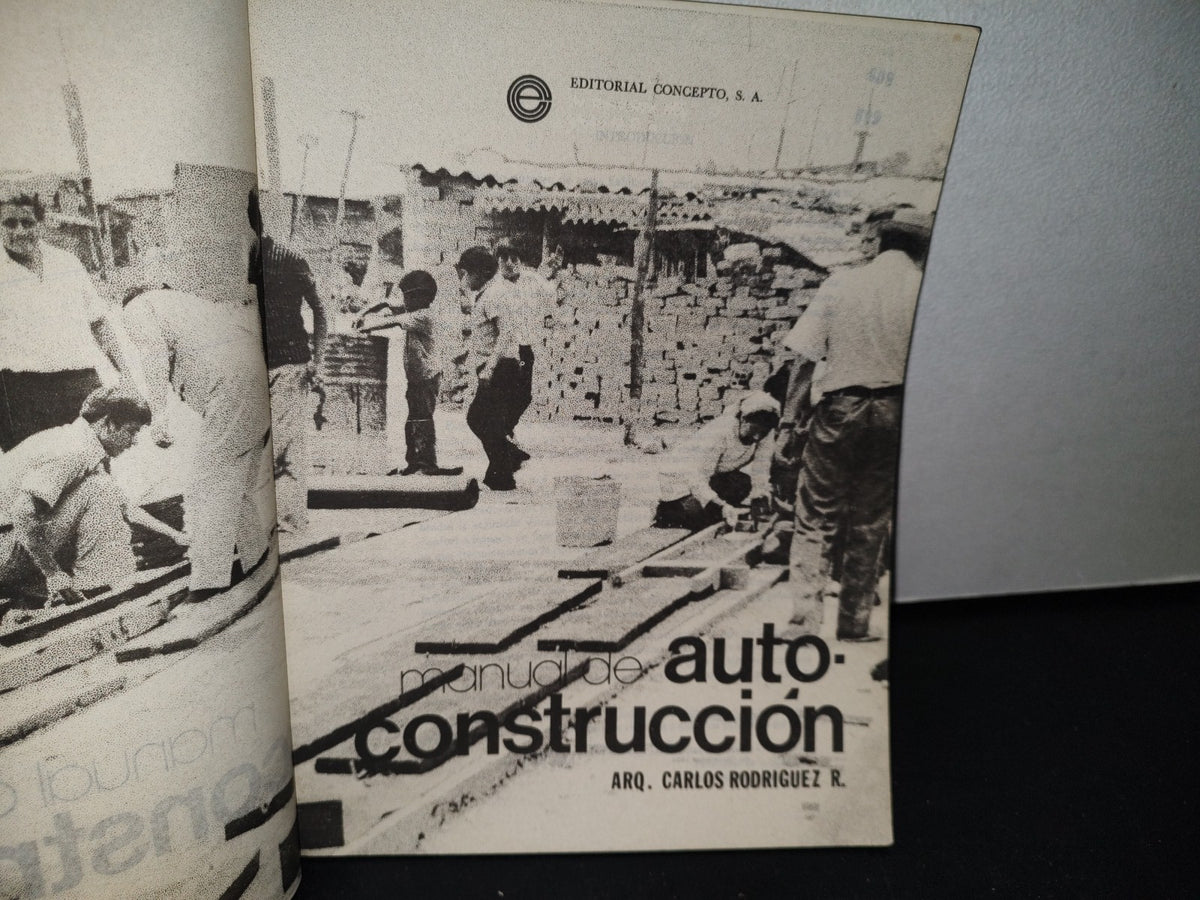 179- Manual De Autoconstrucción - Arc. Carlos Rodríguez R. - 1984