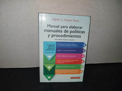 215- Manual Para Elaborar Manuales De Políticas Y Procedimientos - Martín G. Álvarez Torres