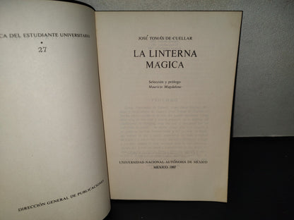 202- La Linterna Mágica - José Tomás De Cuéllar. Universidad Nacional Autónoma De México, 1982