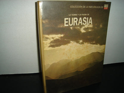 10- La Tierra Y La Fauna De Eurasia - Colección Time Life