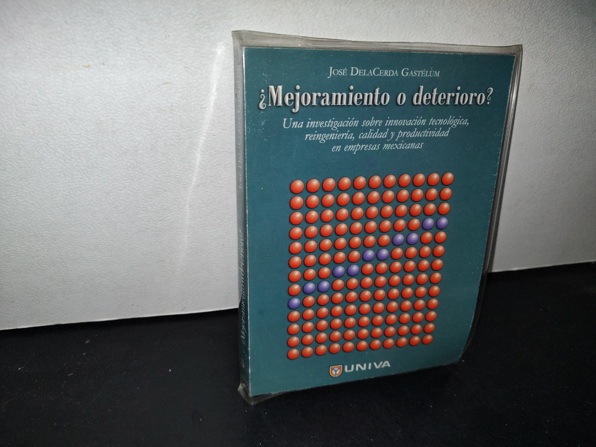 66- ¿Mejoramiento O Deterioro? - José Delacerda Gastélum