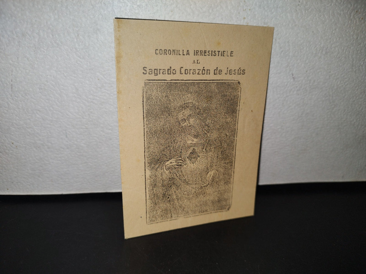 A10C1-2- Hoja Religiosa: Coronilla Irresistible Al Sagrado Corazón De Jesús. Mazatlán, Sin. - 1930