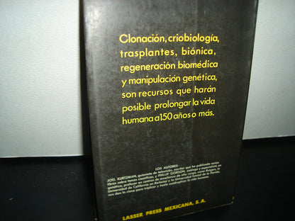 7- Homo Longevus. La Prolongación De La Vida Humana - Joel Kurtzman Y Phillip Gordon