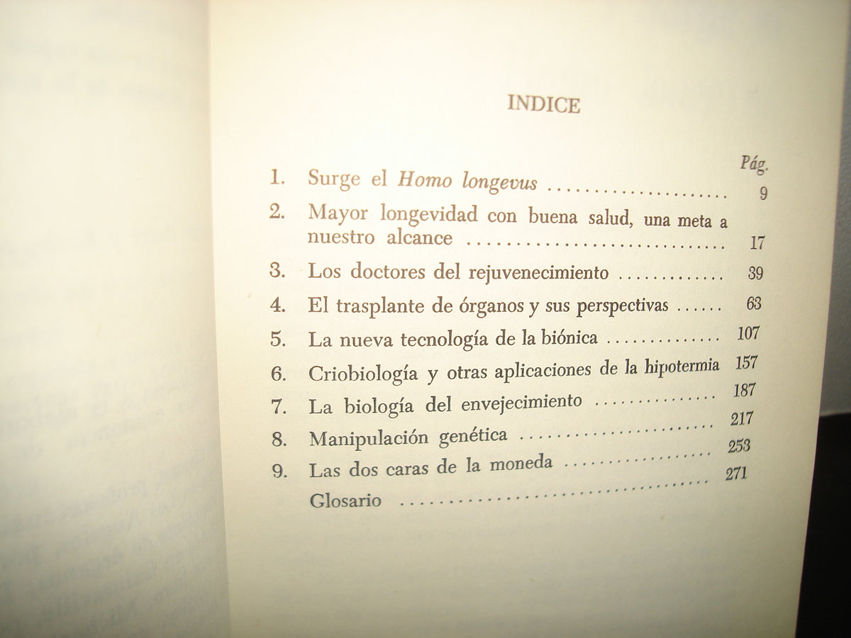 7- Homo Longevus. La Prolongación De La Vida Humana - Joel Kurtzman Y Phillip Gordon