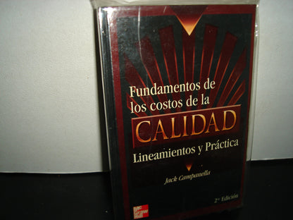 34- Fundamentos De Los Costos De La Calidad. Lineamientos Y Práctica - Jack Campanella