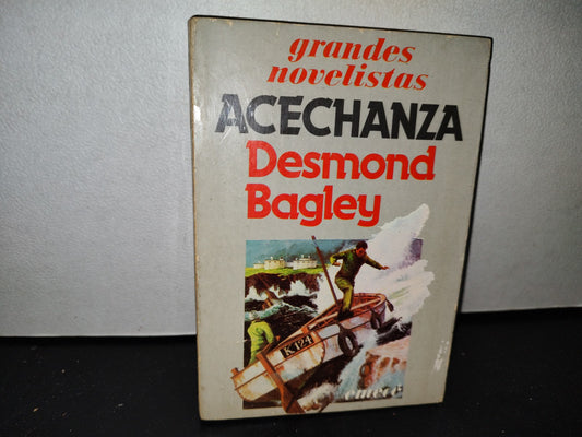 54- Grandes Novelistas. Acechanza - Desmond Bagley - 1977