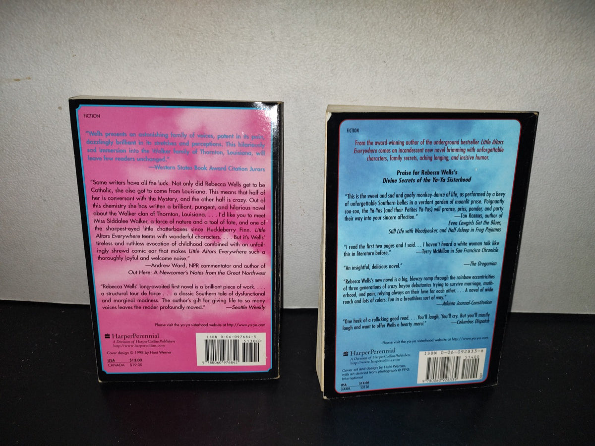 198- Divine Secrets Of The Ya-Ya- Sisterhood / Little Altars Everywhere - Rebecca Wells - First HarperPerennial Edition Published 1996
