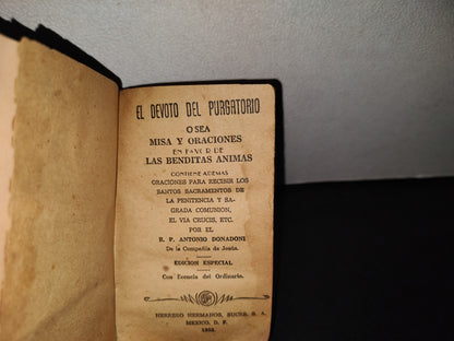 192- El Devoto Del Purgatorio O Sea Misa Y Oraciones En Favor De Las Almas Benditas - 1953