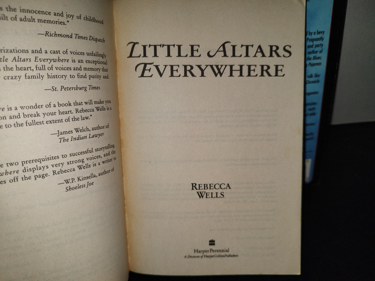 198- Divine Secrets Of The Ya-Ya- Sisterhood / Little Altars Everywhere - Rebecca Wells - First HarperPerennial Edition Published 1996
