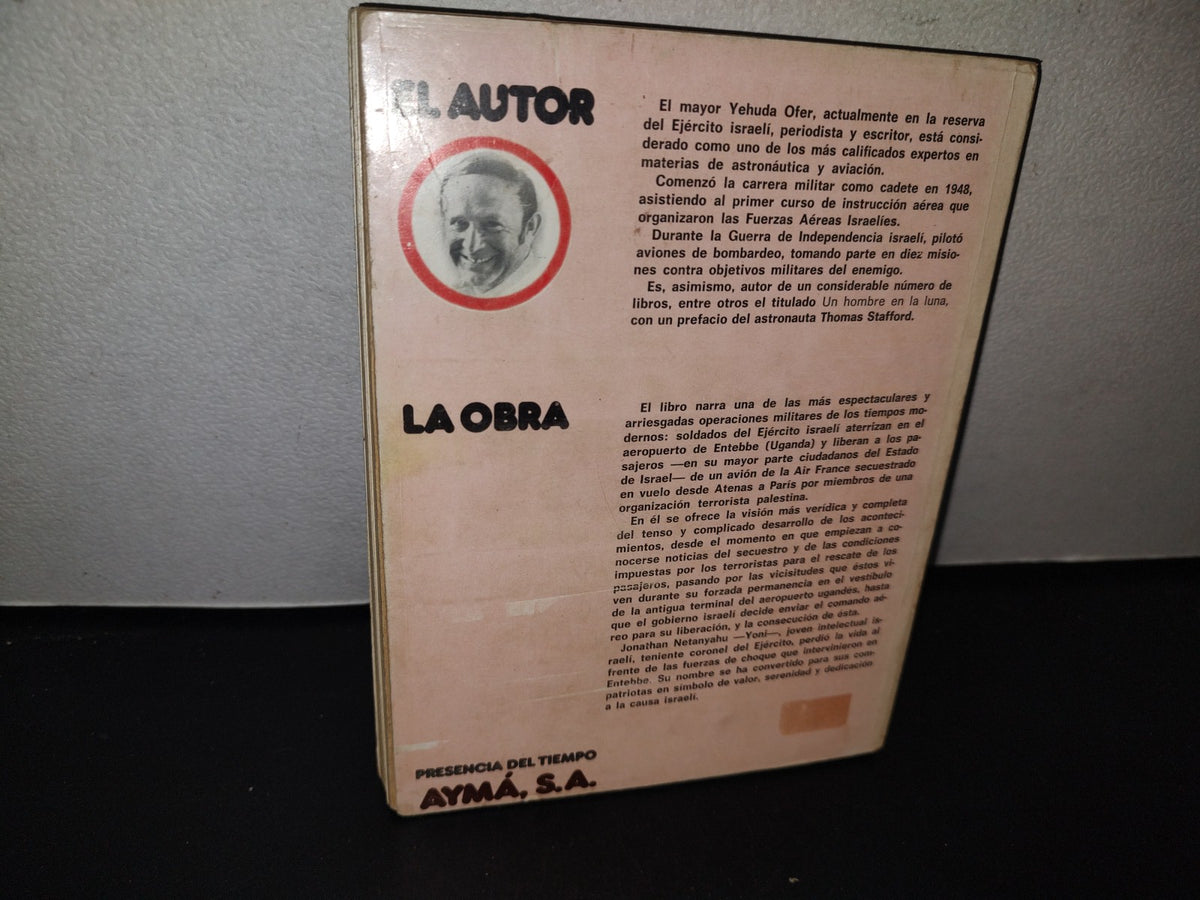 96- Operación Jonathan. El Raid De Entebbe - Yehuda Ofer - 1976