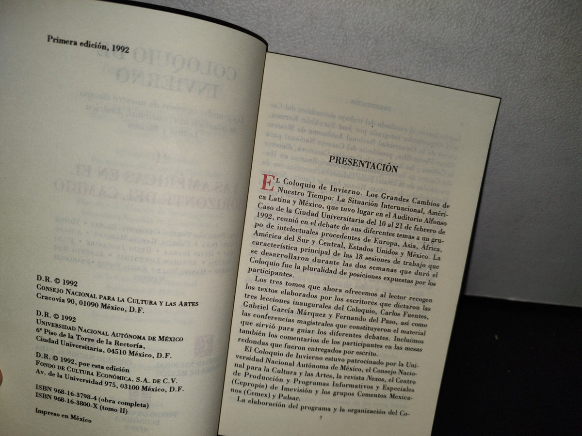57- Coloquio De Invierno. Ii Las Américas En El Horizonte Del Cambio - Universidad Nacional Autónoma De México, CONACULTA, Fondo De Cultura Económica. Primera Edición 1992