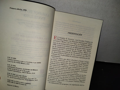 57- Coloquio De Invierno. Ii Las Américas En El Horizonte Del Cambio - Universidad Nacional Autónoma De México, CONACULTA, Fondo De Cultura Económica. Primera Edición 1992