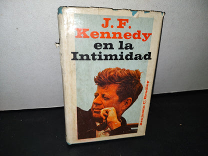 32- J. F. Kennedy En La Intimidad - Benjamin C. Bradlee