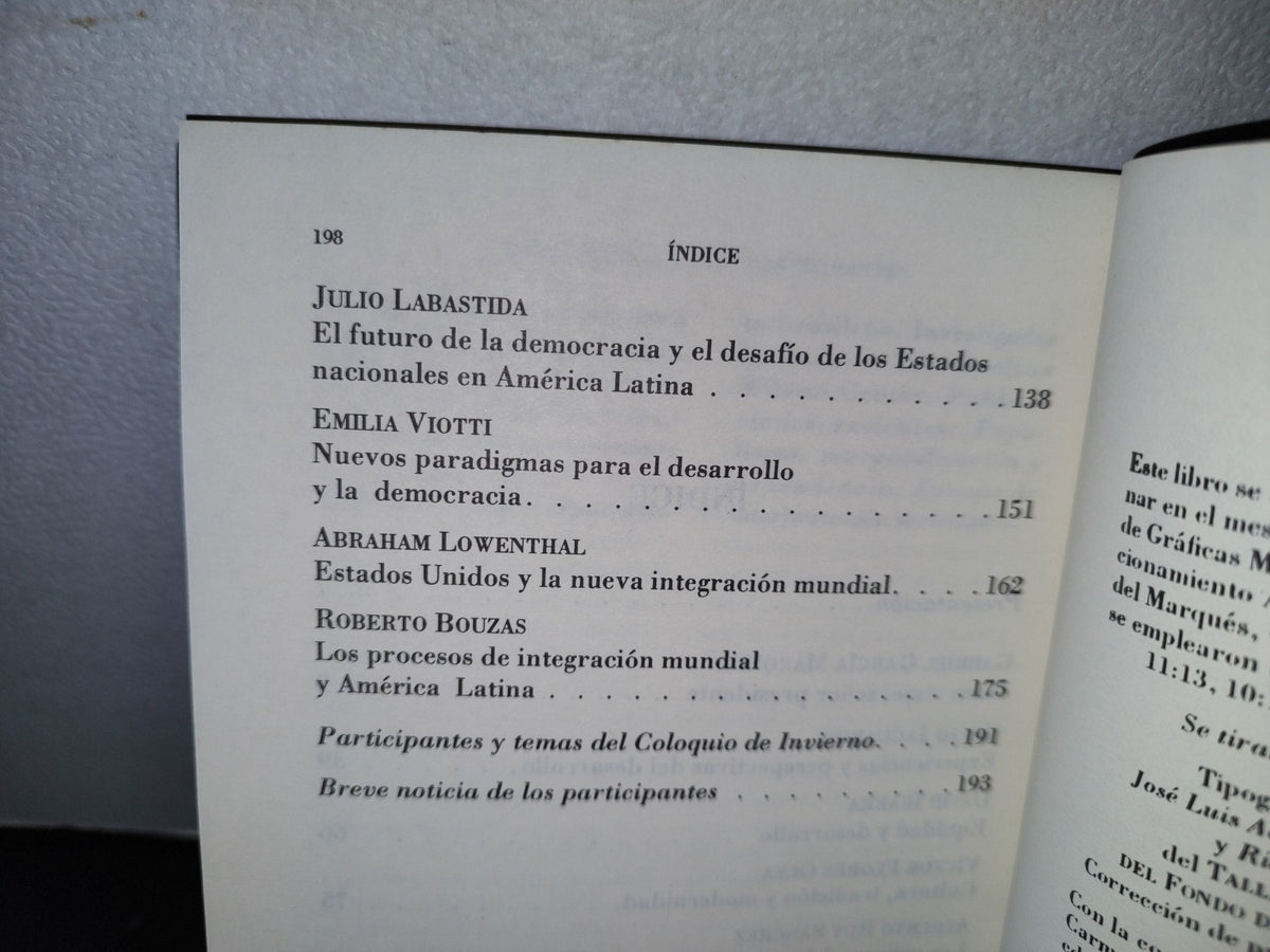 57- Coloquio De Invierno. Ii Las Américas En El Horizonte Del Cambio - Universidad Nacional Autónoma De México, CONACULTA, Fondo De Cultura Económica. Primera Edición 1992