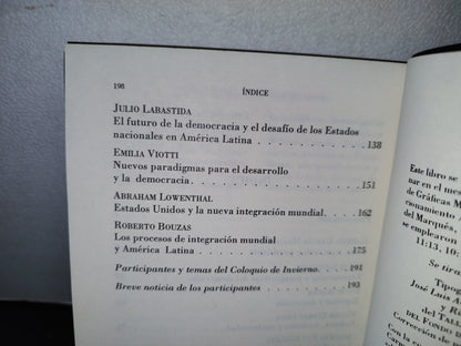 57- Coloquio De Invierno. Ii Las Américas En El Horizonte Del Cambio - Universidad Nacional Autónoma De México, CONACULTA, Fondo De Cultura Económica. Primera Edición 1992