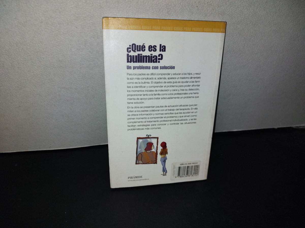151- ¡Qué Es La Bulimia? Un Problema Con Solución - María Ángeles Gómez