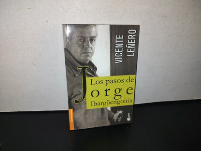 91- Los Pasos De Jorge Ibargüengoitia - Vicente Leñero - 2010