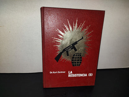 201- Grandes Guerras De Nuestro Tiempo 6: La Resistencia (II), Alemania (1939-1945) Y Europa Oriental Y Meridional - Editorial Bruguera, 1978