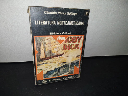75- Biblioteca Rtv. Literatura Norteamericana - Cándido Pérez Gallego - Editorial Planeta / Editora Nacional, 1975