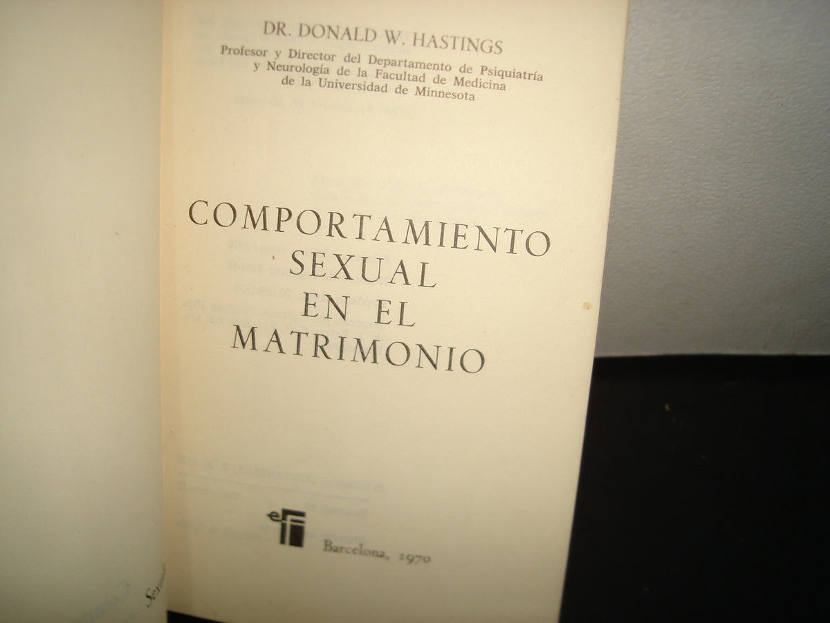 23- Comportamiento Sexual En El Matrimonio - Dr. Donald W. Hastings