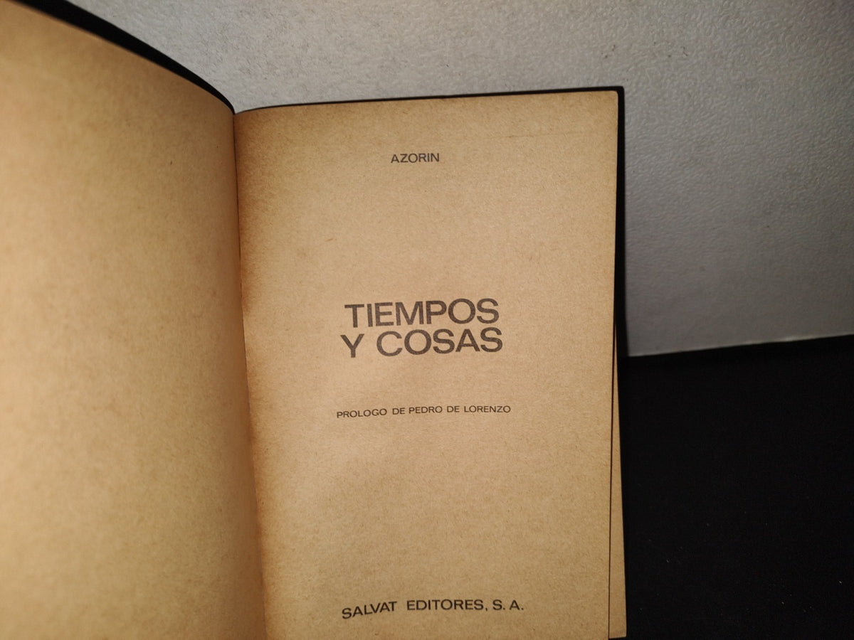 145- Tiempos Y Cosas. Azorin - Biblioteca Básica Salvat - 1971