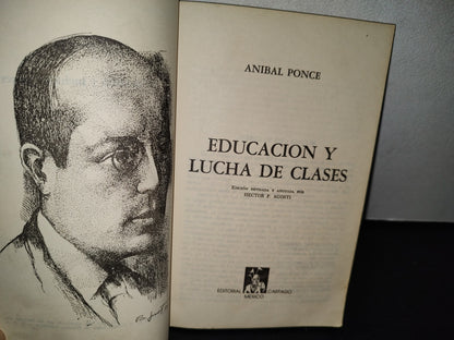 54- Educación Y Lucha De Clases - Anibal Ponce - 1981
