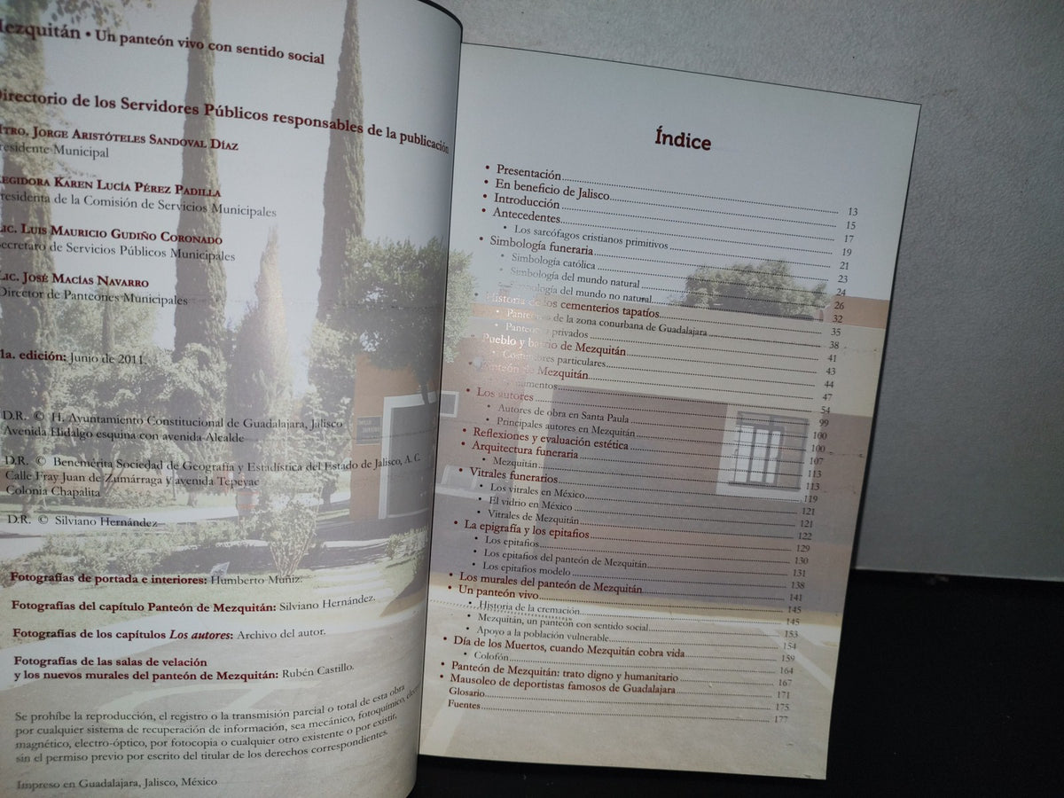 128- Mezquitán. Un Panteón Vivo Con Sentido Social - Silviano Hernández - Ayuntamiento Constitucional De Guadalajara, Primera Edición 2011