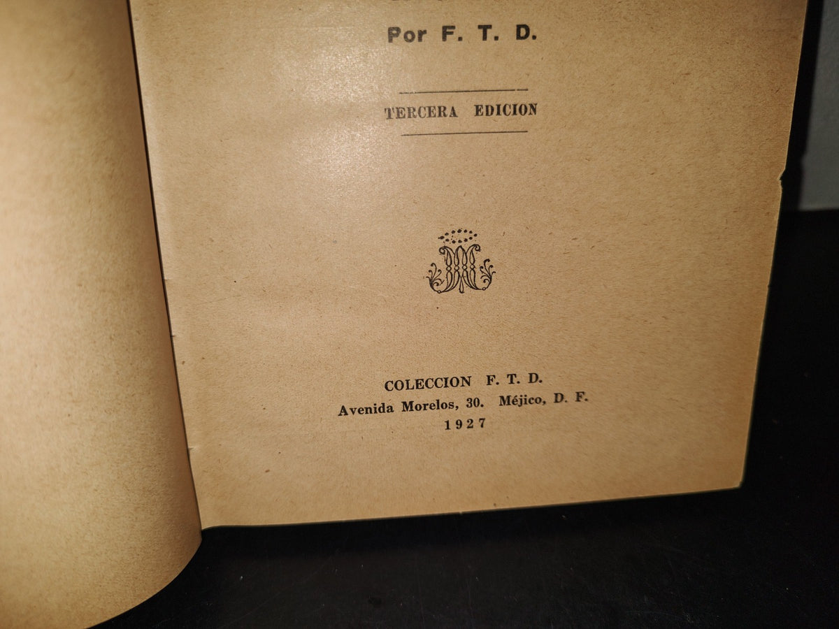 196- Aritmética. Tercer Grado. Aumentado Por Las Primeras Nociones De Teneduría De Libros Y Álgebra, Por F.T.D. 1927