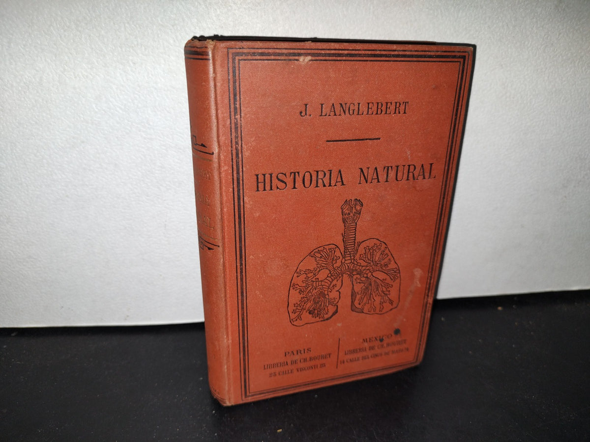 64- Historia Natural - J. Langlebert - Librería De La Vda. De Ch. Bouret, 1899