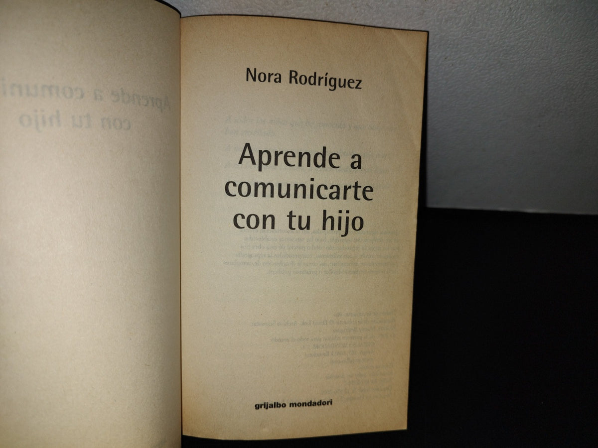 124- Aprende A Comunicarte Con Tu Hijo - Nora Rodríguez