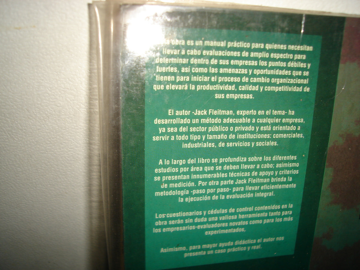 1- Evaluación Integral. Manual Para El Diagnóstico y Solución De Problemas De Productividad, Calidad y Competitividad - Jack Fleitman. McGraw-Hill