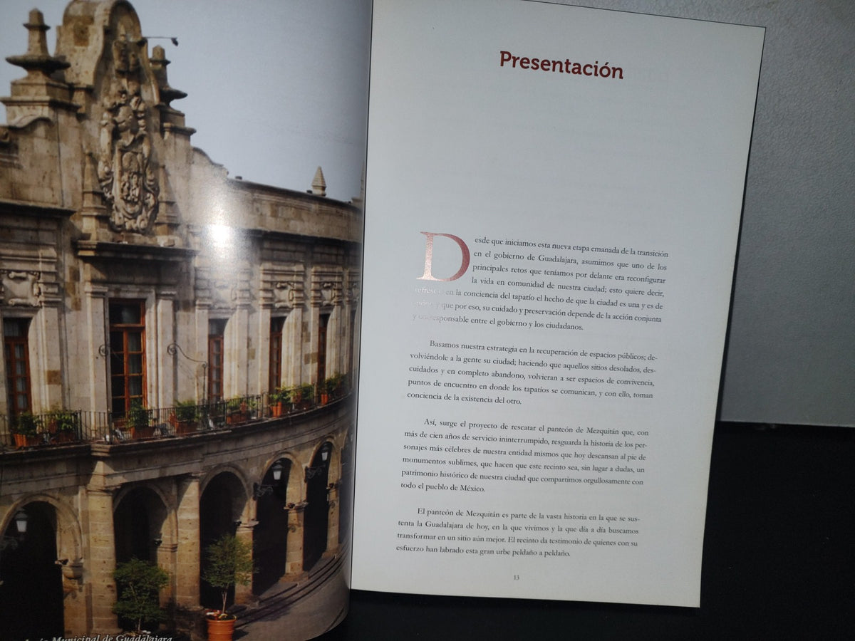 128- Mezquitán. Un Panteón Vivo Con Sentido Social - Silviano Hernández - Ayuntamiento Constitucional De Guadalajara, Primera Edición 2011
