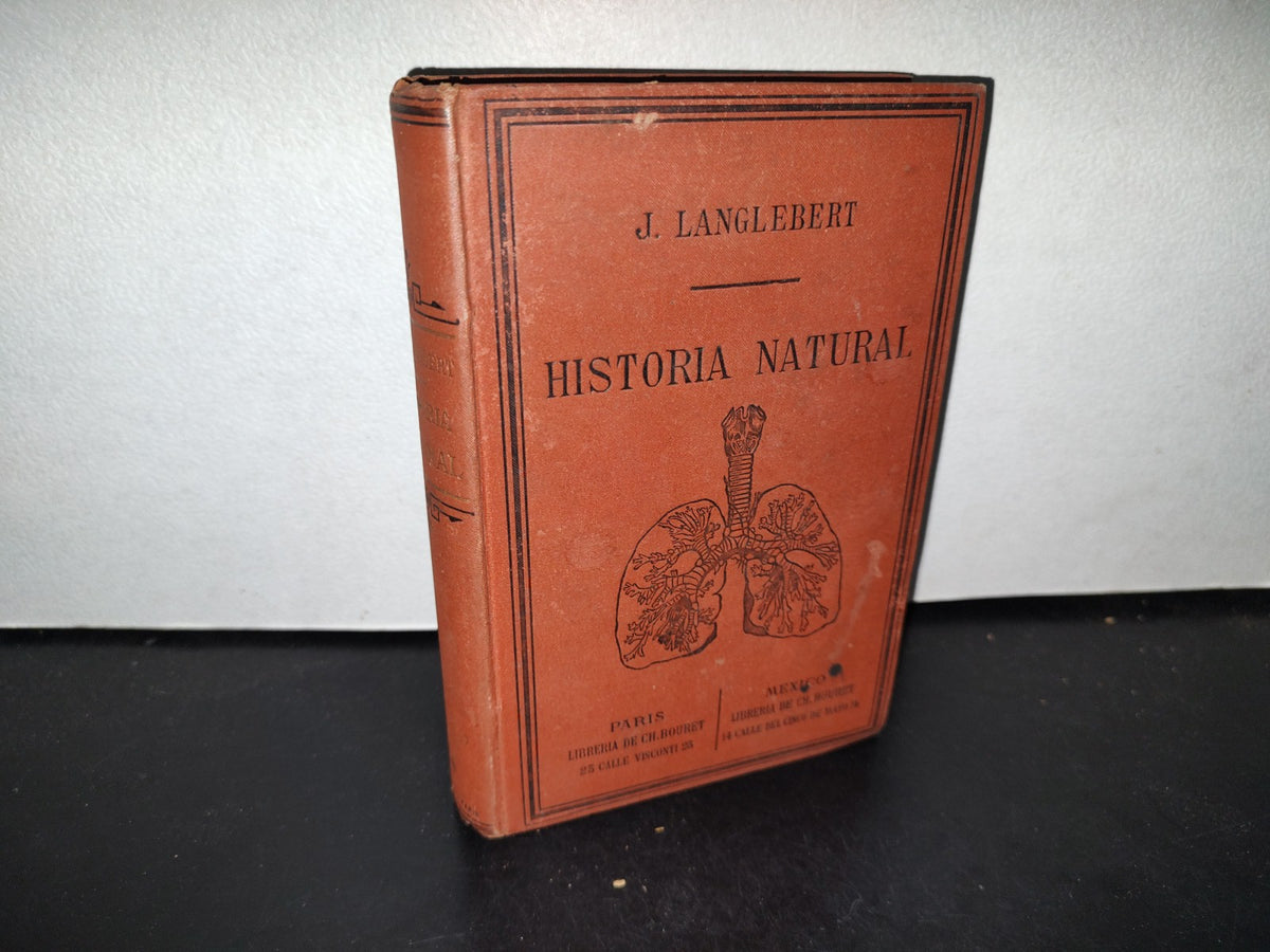 64- Historia Natural - J. Langlebert - Librería De La Vda. De Ch. Bouret, 1899