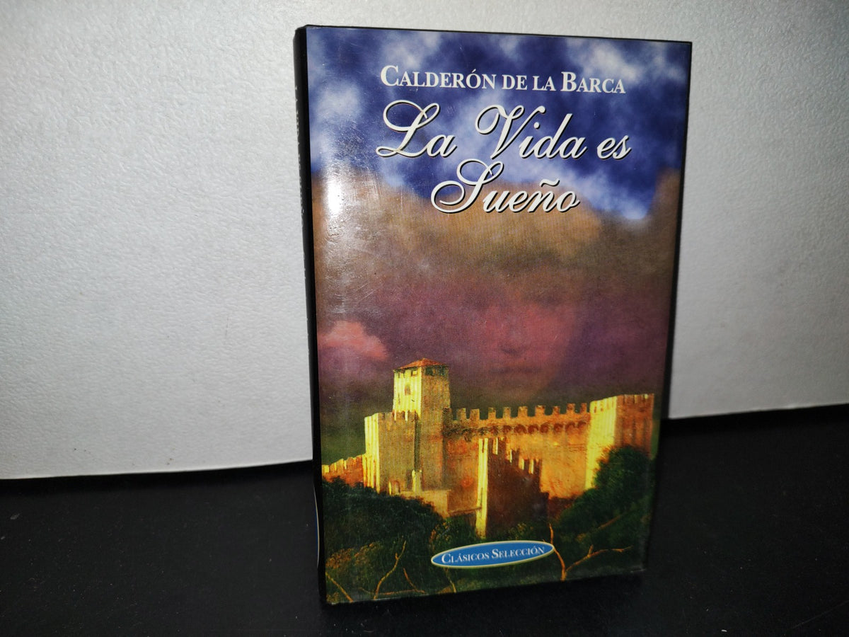 48- La Vida Es Sueño - Calderón De La Barca