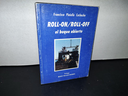 188- Roll-On/Roll-Off. El Buque Abierto - Francisco Piniella Corbacho - Cádiz, 1993