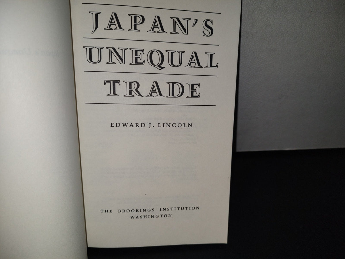 195- Japan'S Unequal Trade - Edward J. Lincoln - 1990