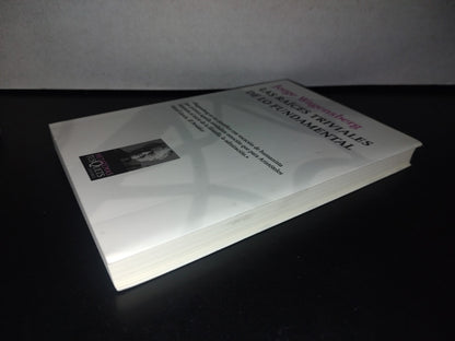 91- Las Raíces Triviales De Lo Fundamental - Jorge Wagensberg - Primera Edición 2010
