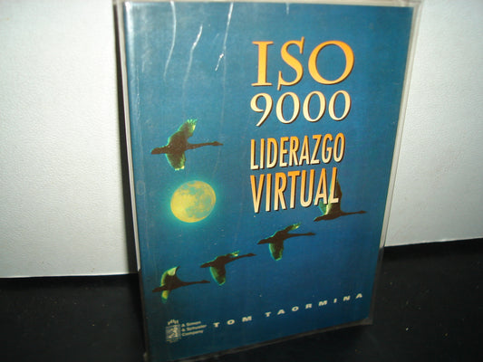 7- ISO 9000. Liderazgo Virtual - Tom Taormina