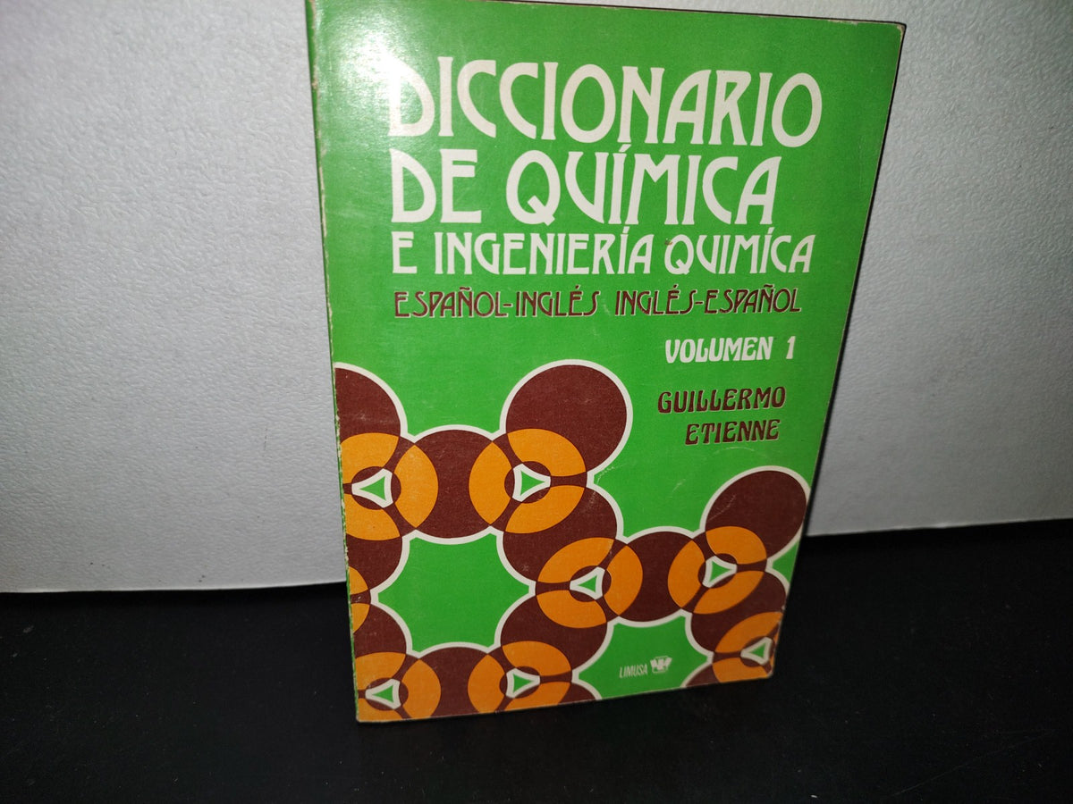 48- Diccionario De Química E Ingeniería Química. Español-Inglés Inglés-Español. Vol. 1